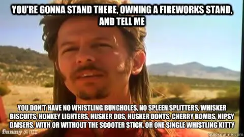 joe dirt fireworks