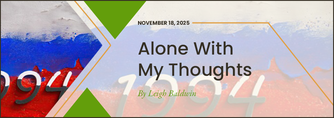 Alone with My Thoughts – 11/18/25