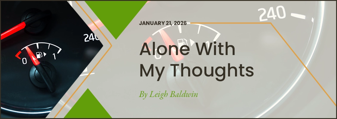 Alone with My Thoughts – 1/21/26